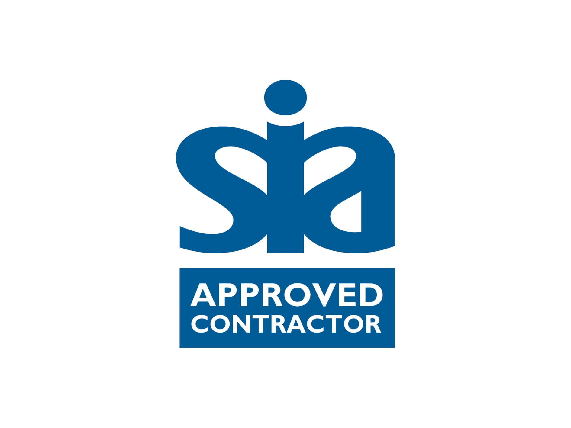 SIA Approved Contractor SIA Approved Contractor